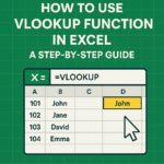 How to Use VLOOKUP Function in Excel: A Step-by-Step Guide